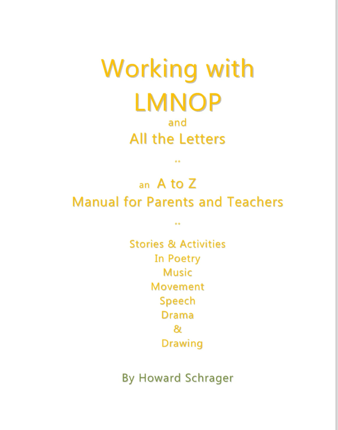 Working with LMNOP - Manual for Parents & Teachers - Alder & Alouette