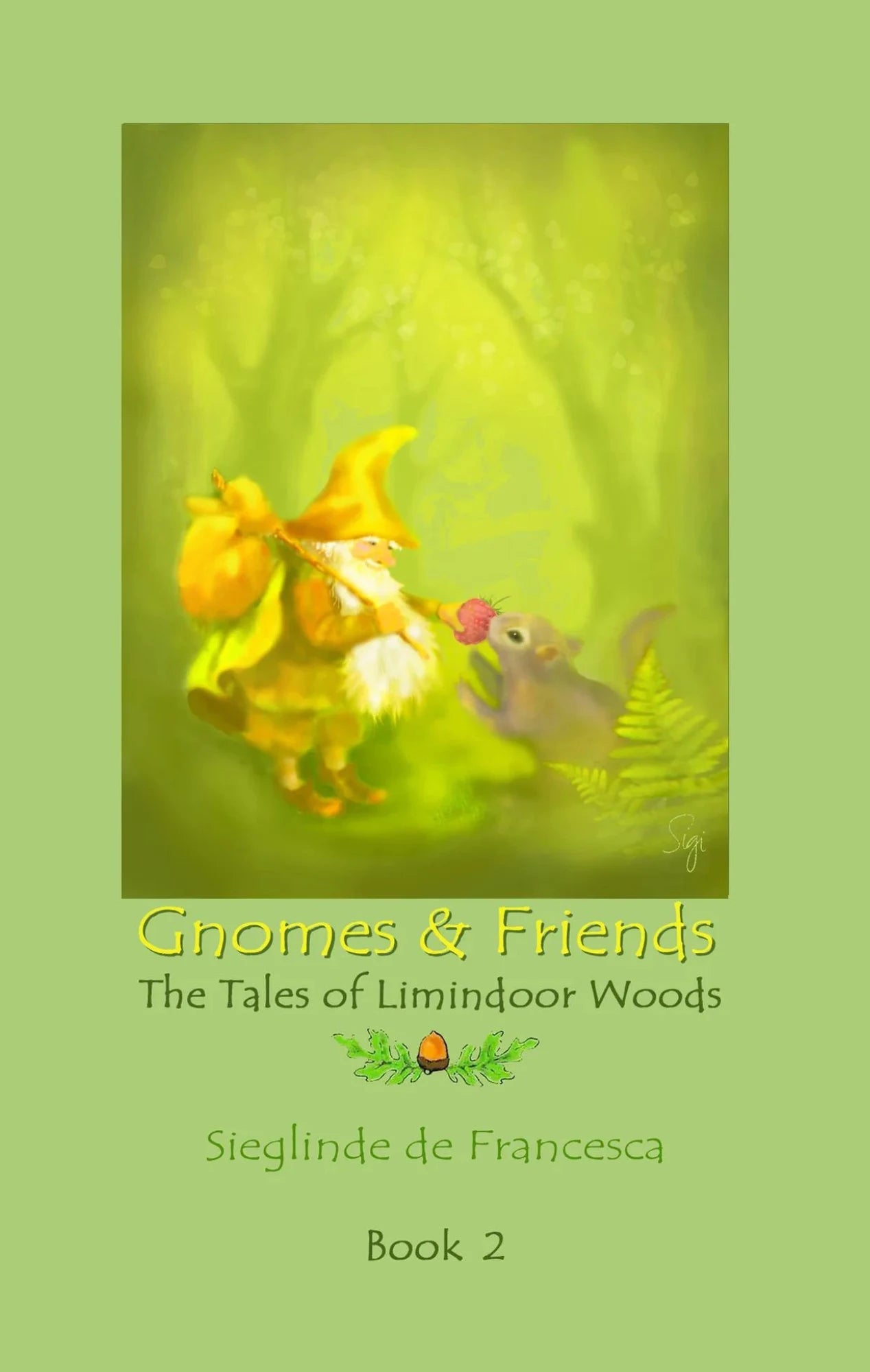 Gnomes and Friends, The Tale of Limindoor Woods - Alder and Alouette