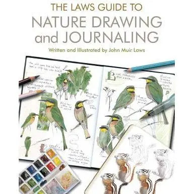 The Laws Guide to Nature Drawing and Journaling