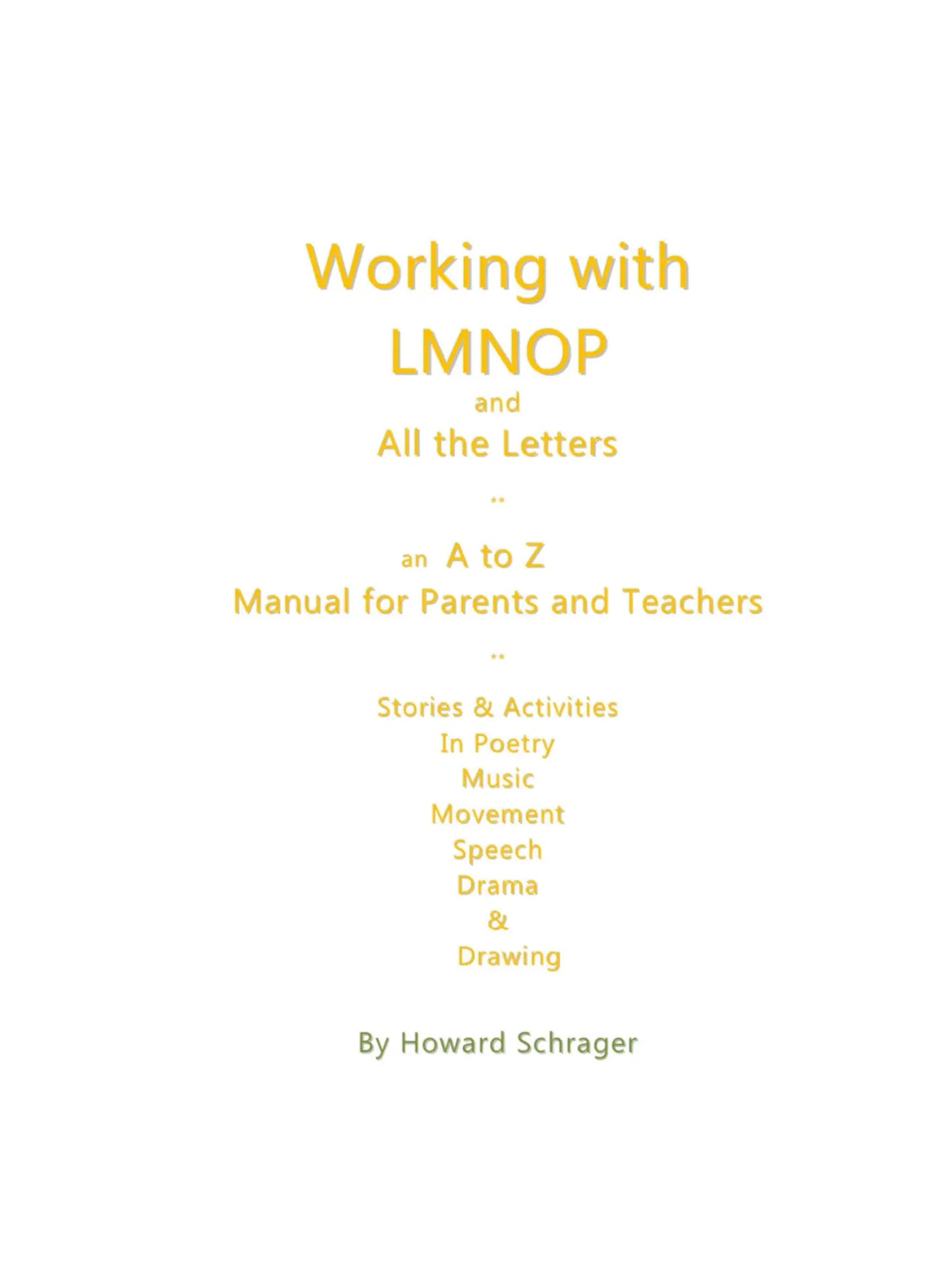 Waldorf Alphabet Book - LMNOP the Letters A to Z - Alder & Alouette