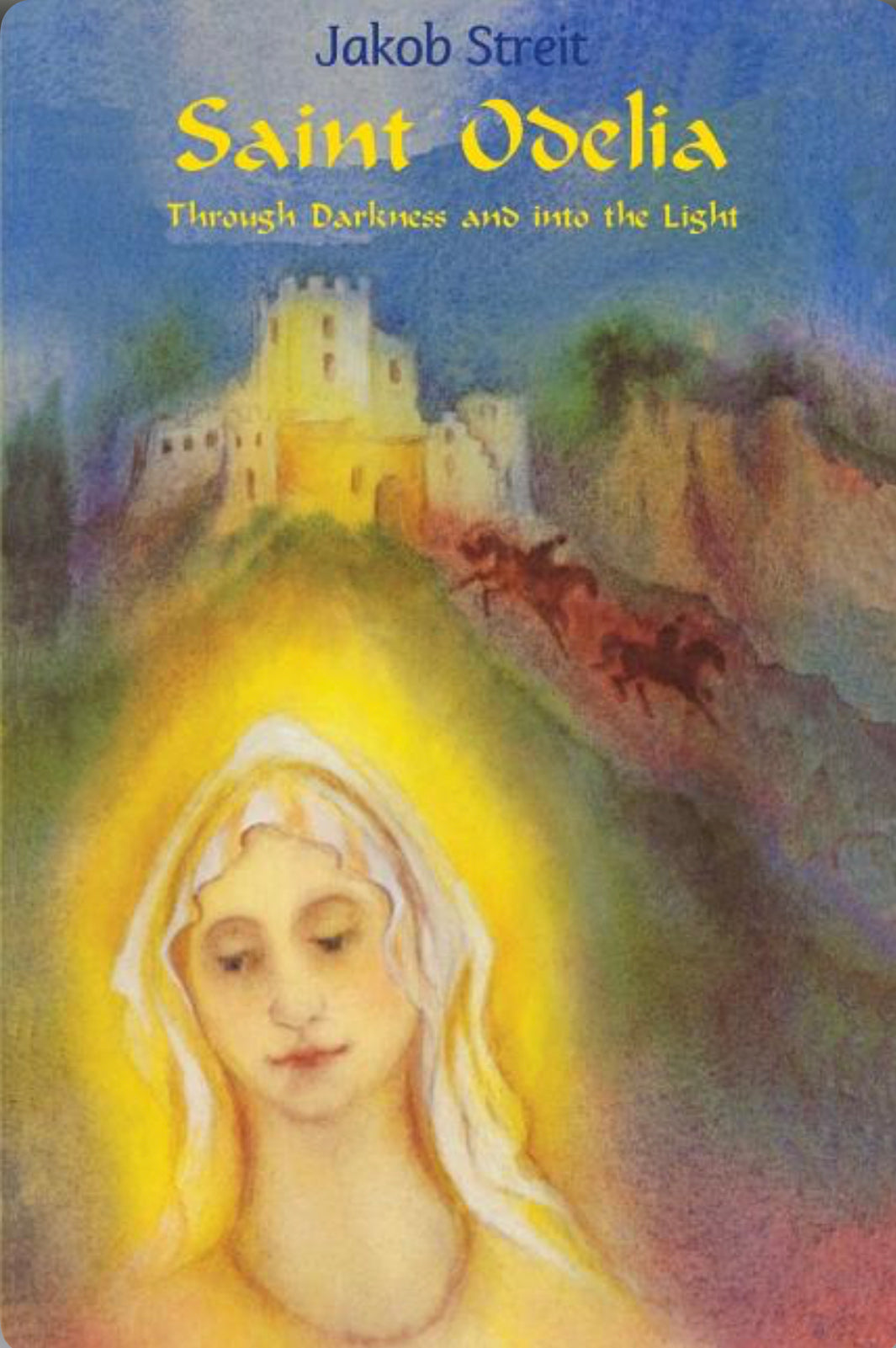 Saint Odelia: Through Darkness & Into the Light - Alder & Alouette