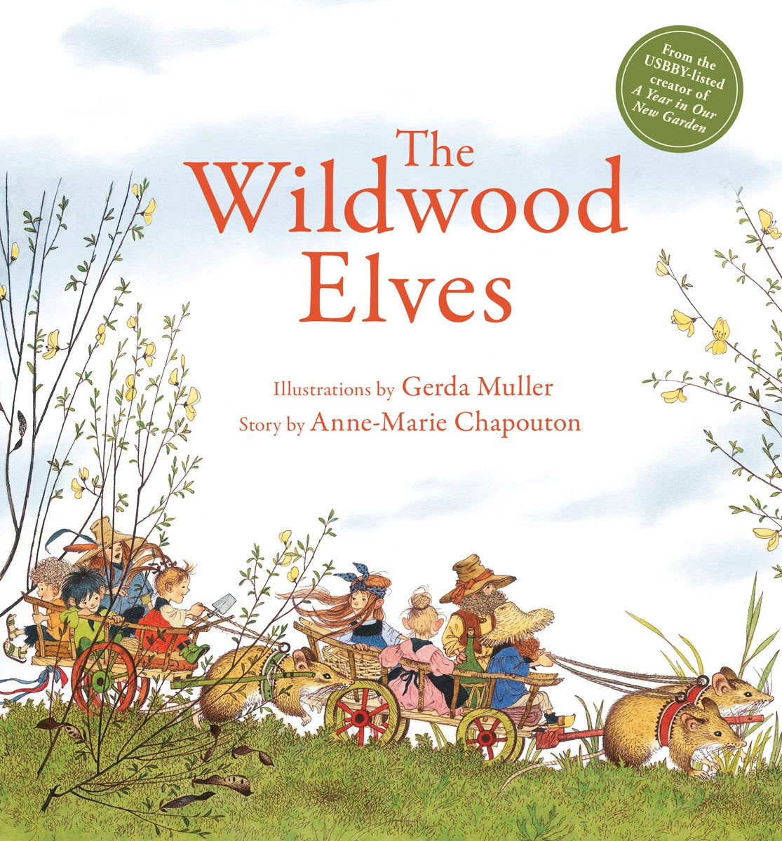 The Wildwood Elves by Anne-Marie Chapouton and Gerda Muller