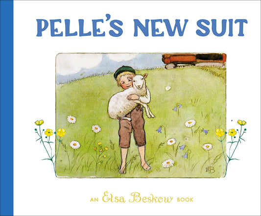Pelle’s New Suit by Elsa Beskow - Alder & Alouette