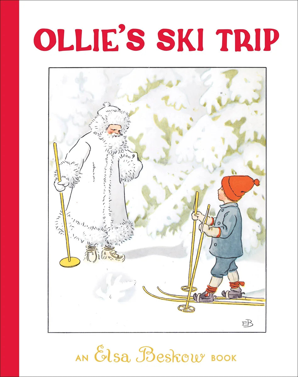 Ollie's Ski Trip by Elsa Beskow - Alder & Alouette