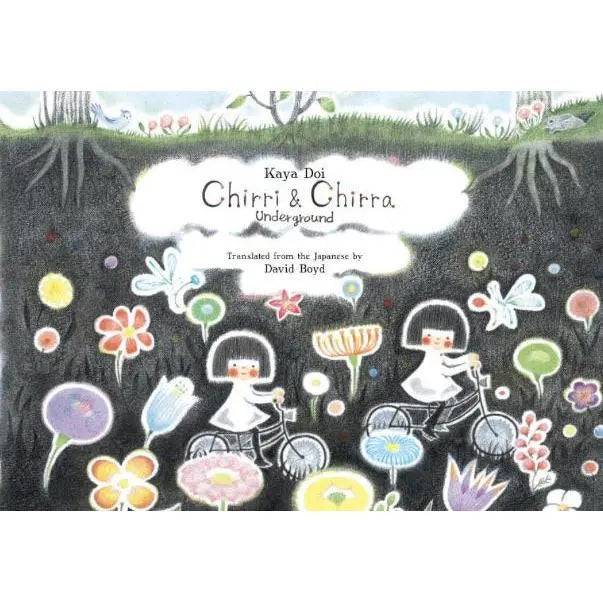 Chirri and Chirra Underground | Chirri & Chirra - Alder & Alouette
