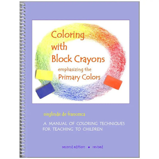 Coloring with Block Crayons: Emphasizing the Primary Colors