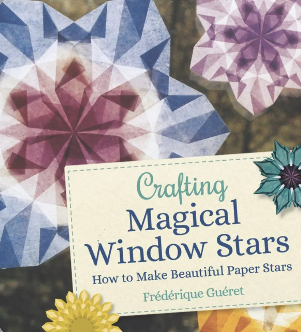 Crafting Magical Window Stars | Paper Crafts - Alder & Alouette