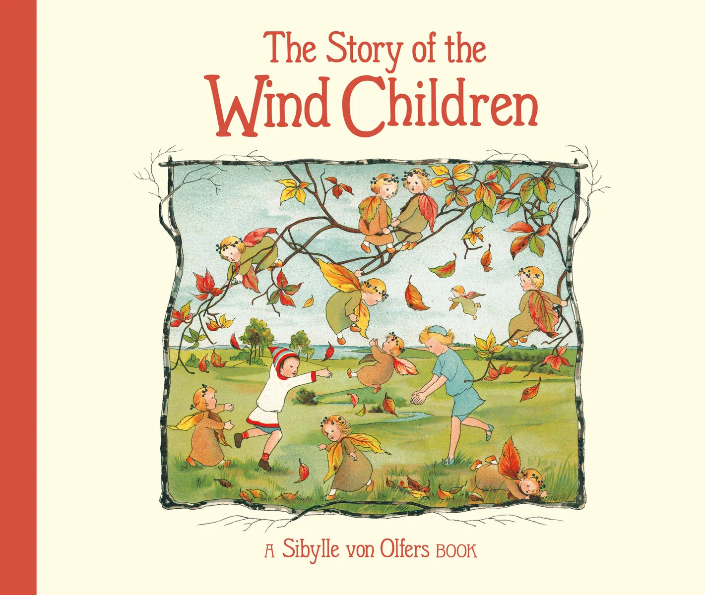The Story of the Wind Children by Sibylle von Olfers