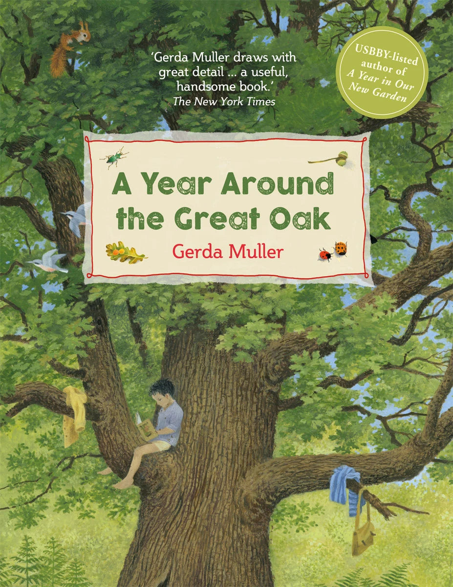 A Year Around the Great Oak Gerda Muller - Alder & Alouette