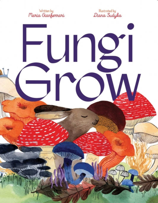 Fungi Grow | Ages 4 to 7 years - Alder & Alouette