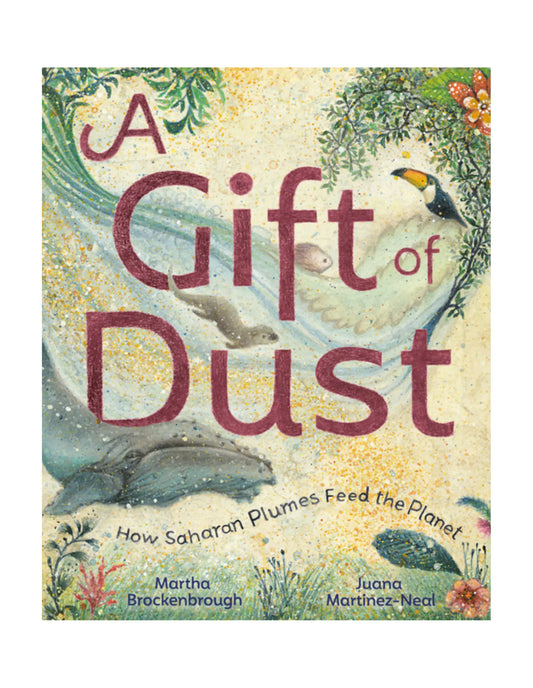 Book cover of 'A Gift of Dust' with illustrations of animals and text.