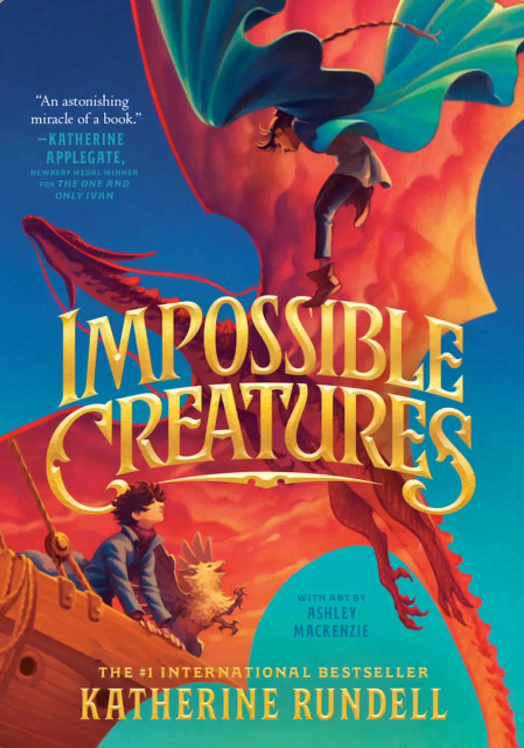 Impossible Creatures by Katherine Rundell and Ashley MacKenzie - Alder & Alouette