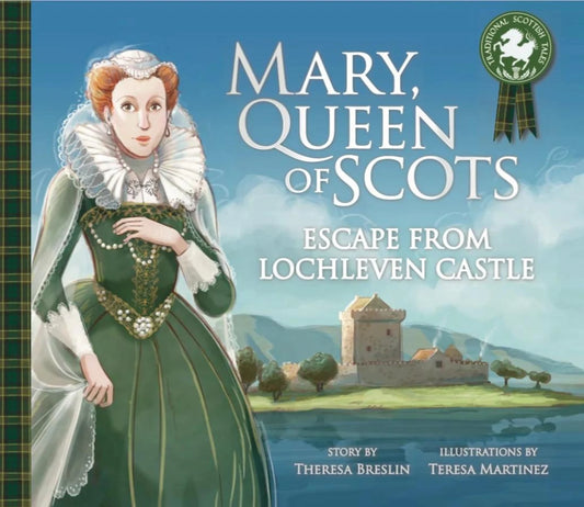 Mary Queen of Scott’s Escape From Lochleven Castle - Alder & Alouette