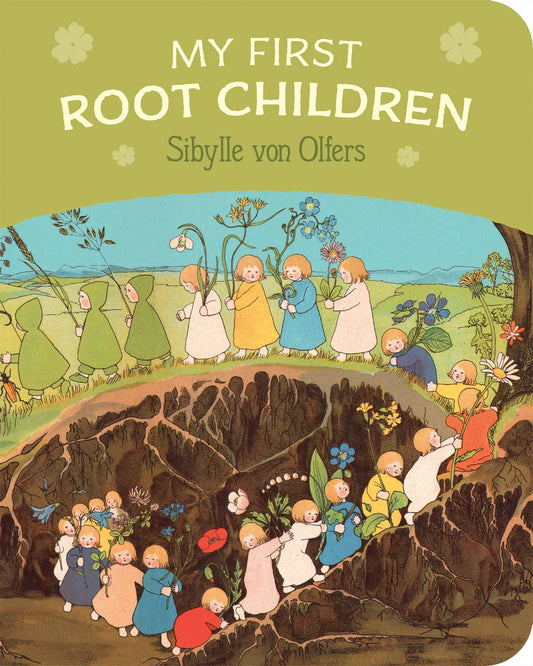 My First Root Children | Sibylle von Olfers - Alder & Alouette
