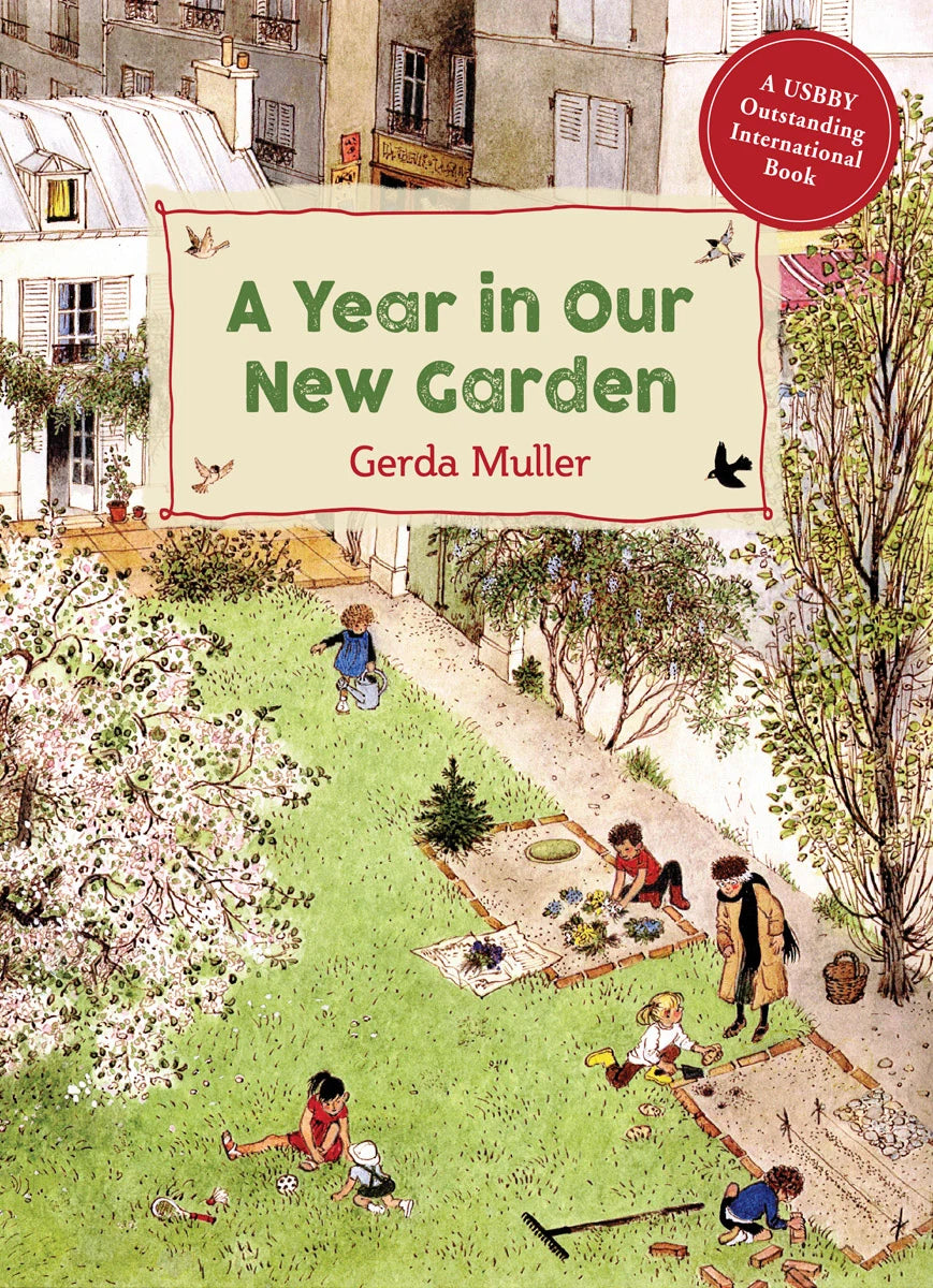 A Year in Our New Garden by Gerda Muller - Alder & Alouette