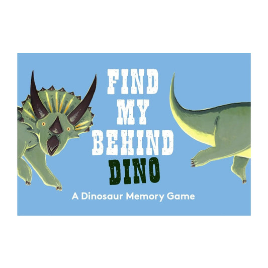 Find My Behind Dino - Alder & Alouette