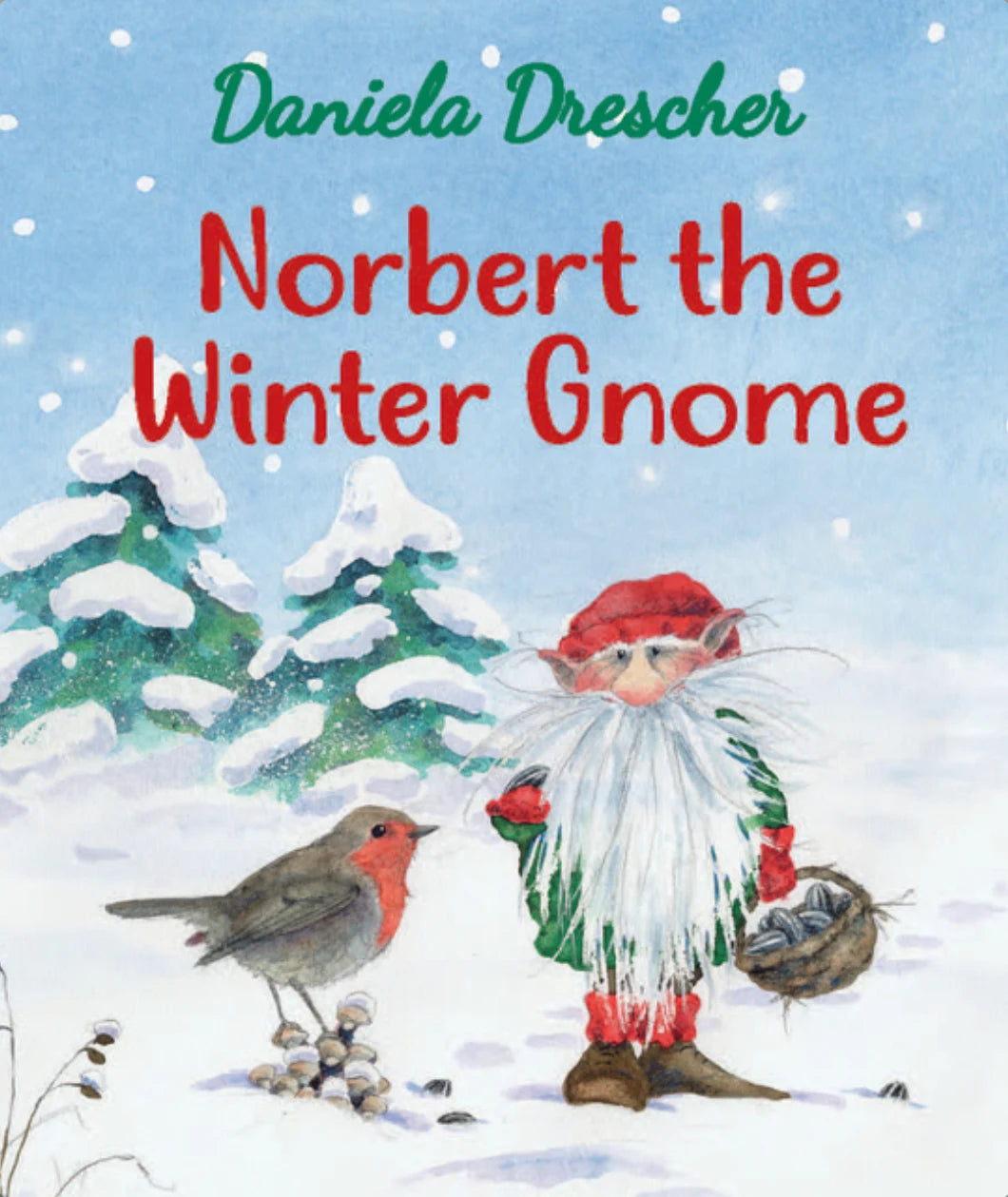 Norbert the Winter Gnome by Daniela Drescher