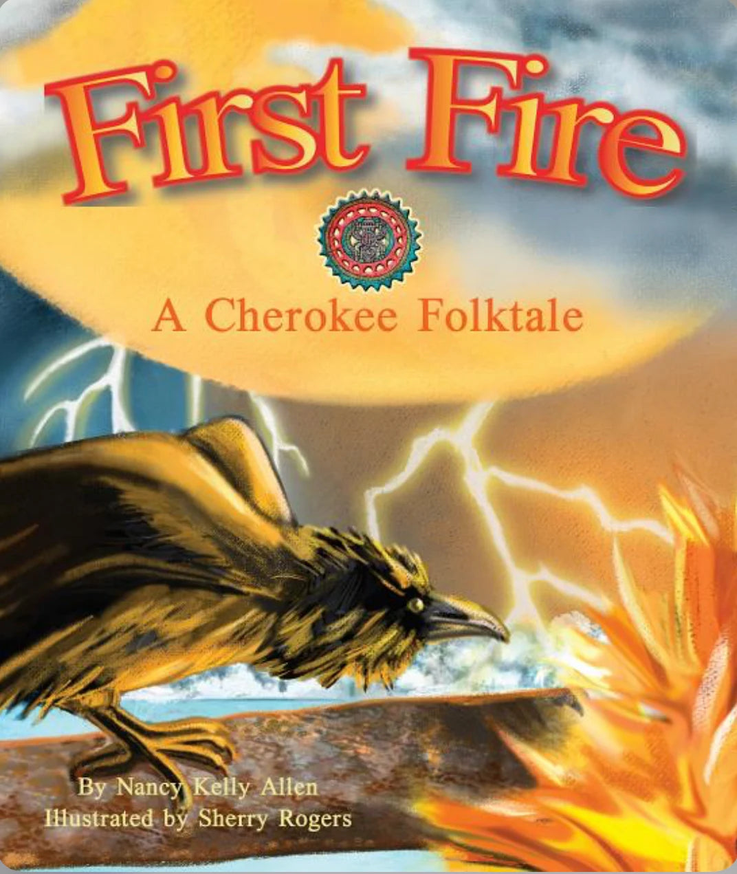 First Fire, A Cherokee Folktale