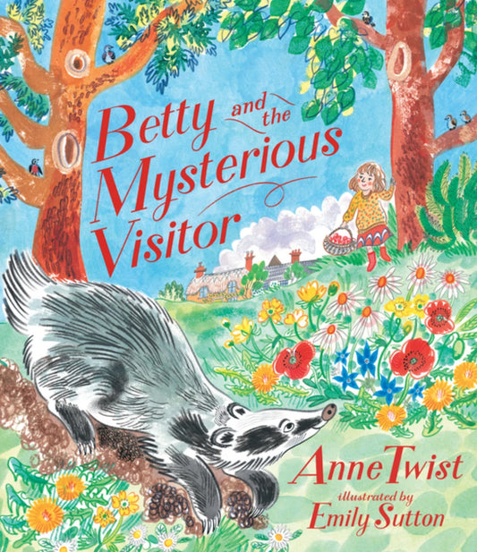 Betty and the Mysterious Visitor by Anne Twist - Alder and Alouette
