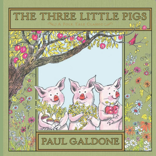 The Three Little Pigs by Paul Galdone