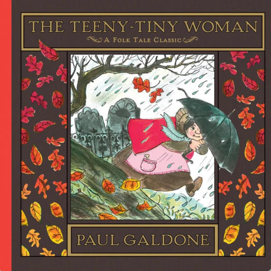The Teeny Tiny Woman Folk Tale by Paul Galdone - Alder & Alouette