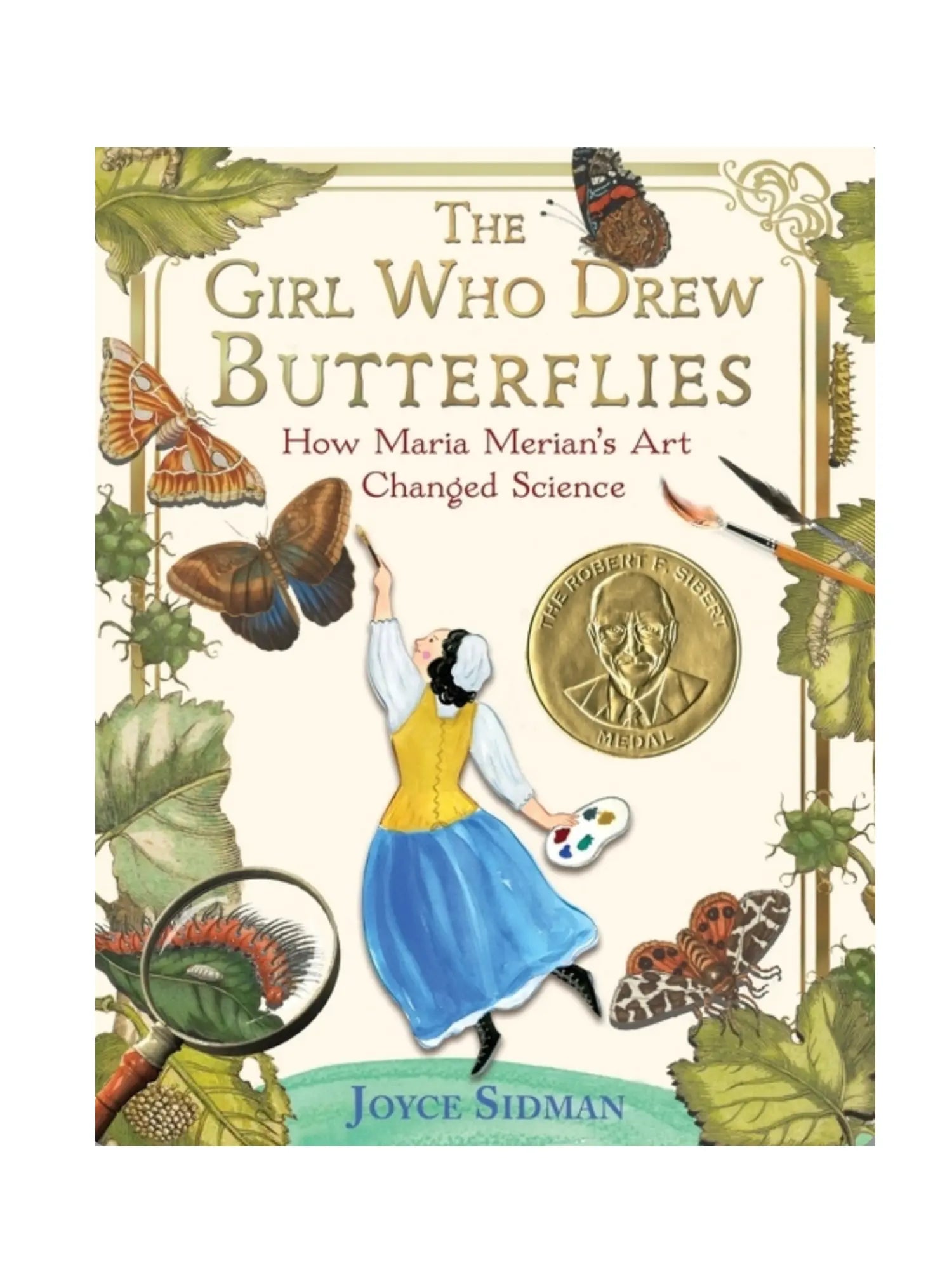 The Girl Who Drew Butterflies: How Maria Merian’s Art Changed Science - Alder & Alouette