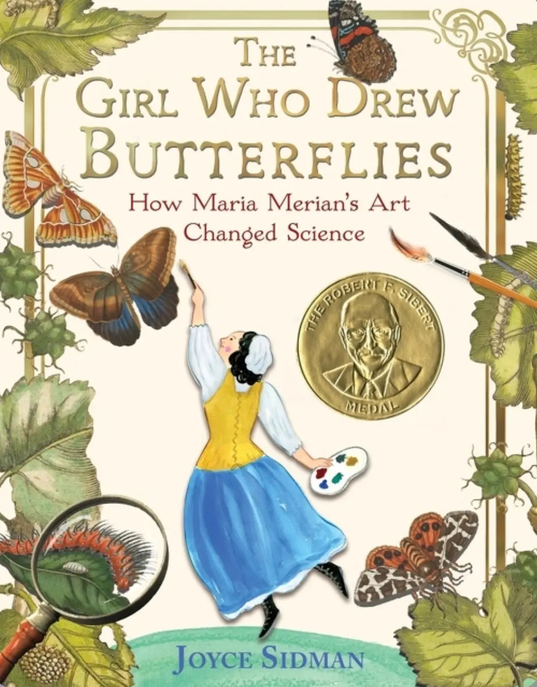 The Girl Who Drew Butterflies: How Maria Merian’s Art Changed Science - Alder & Alouette