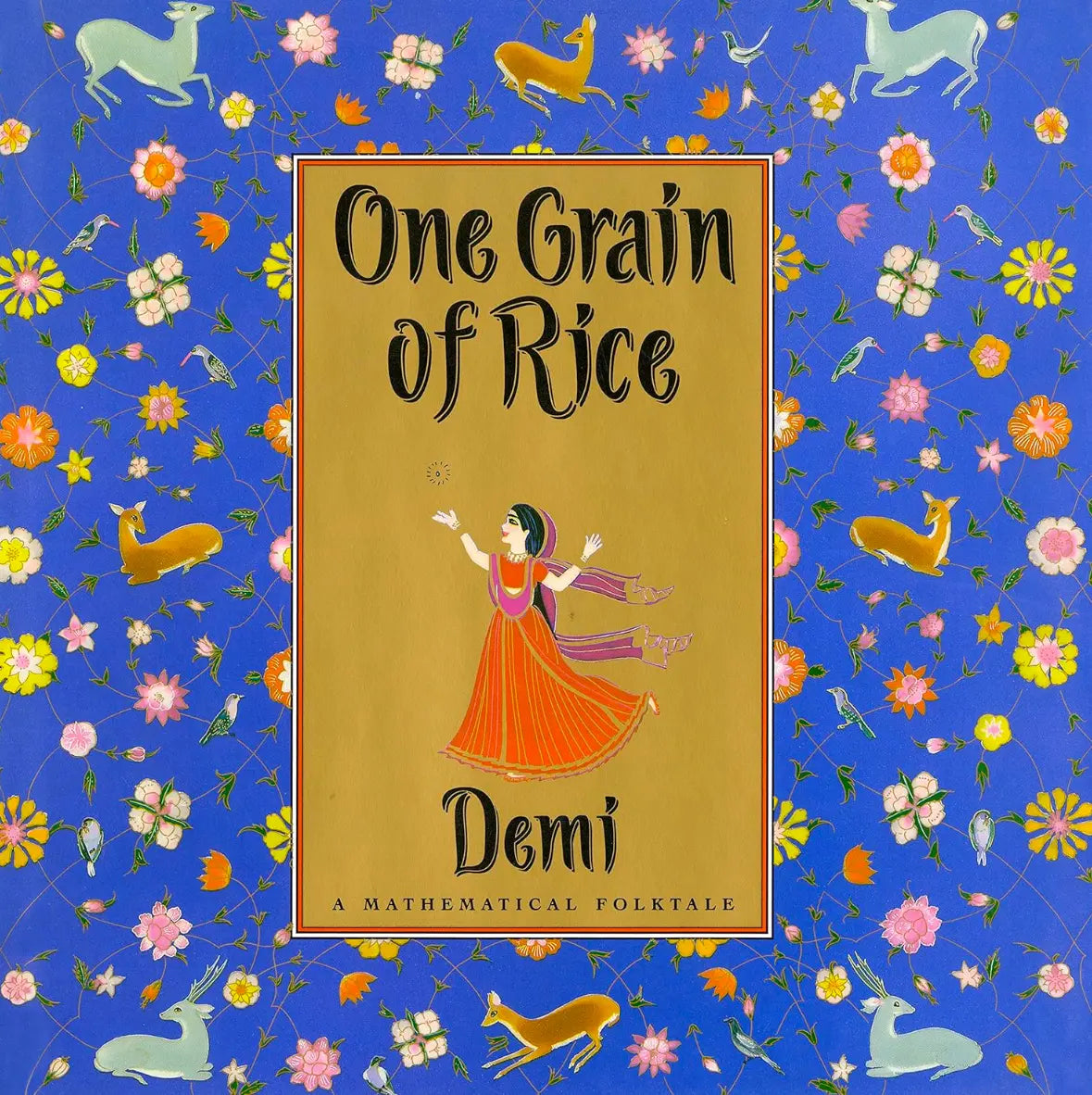 One Grain of Rice, a Mathematical Folktale by Demi