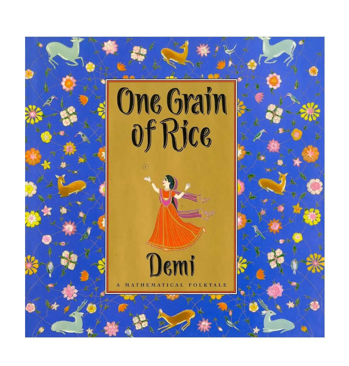 One Grain of Rice, a Mathematical Folktale by Demi