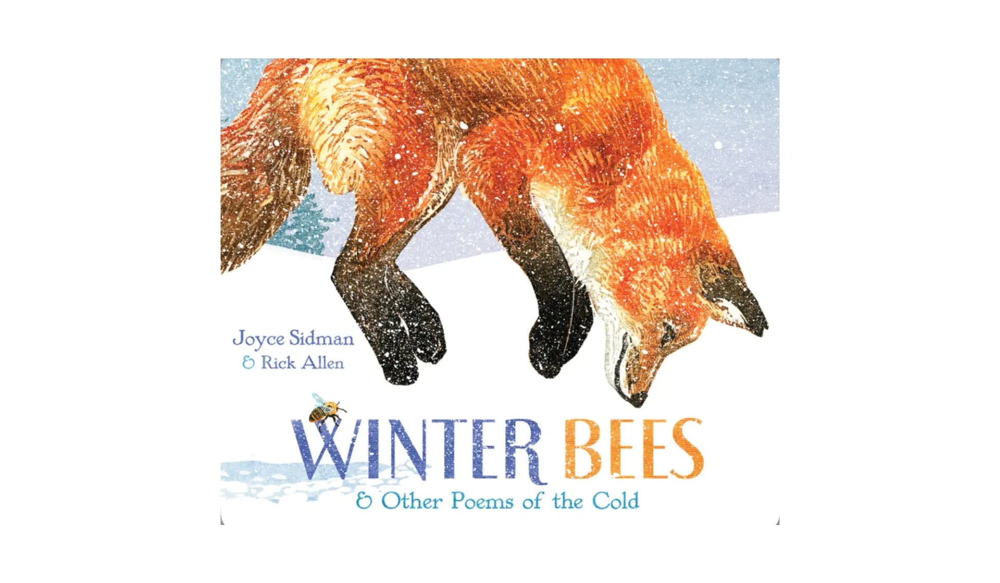 Winter Bees and Other Poems of the Cold - Alder & Alouette