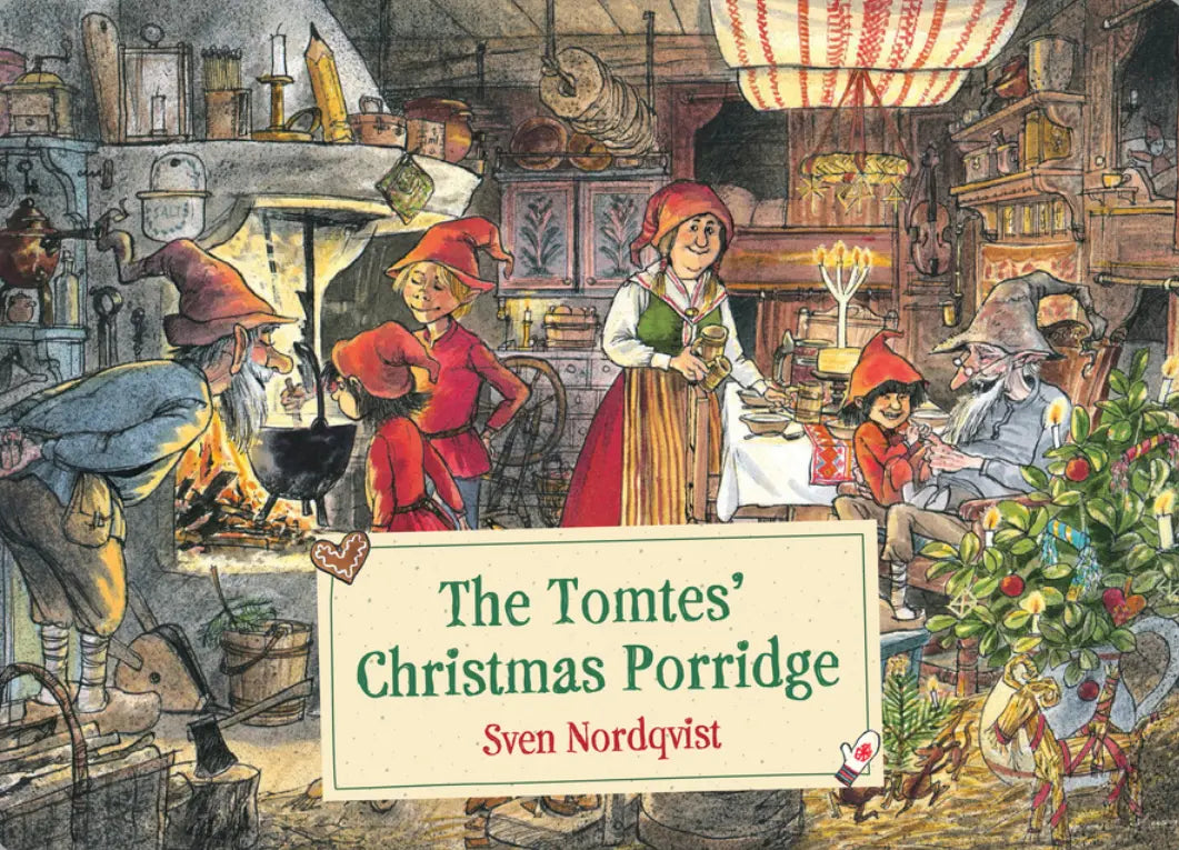 The Tomtes’ Christmas Porridge by Sven Nordqvist - Alder & Alouette