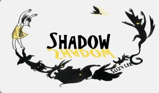 Picture Book - Shadow by Suzy Lee - Alder & Alouette