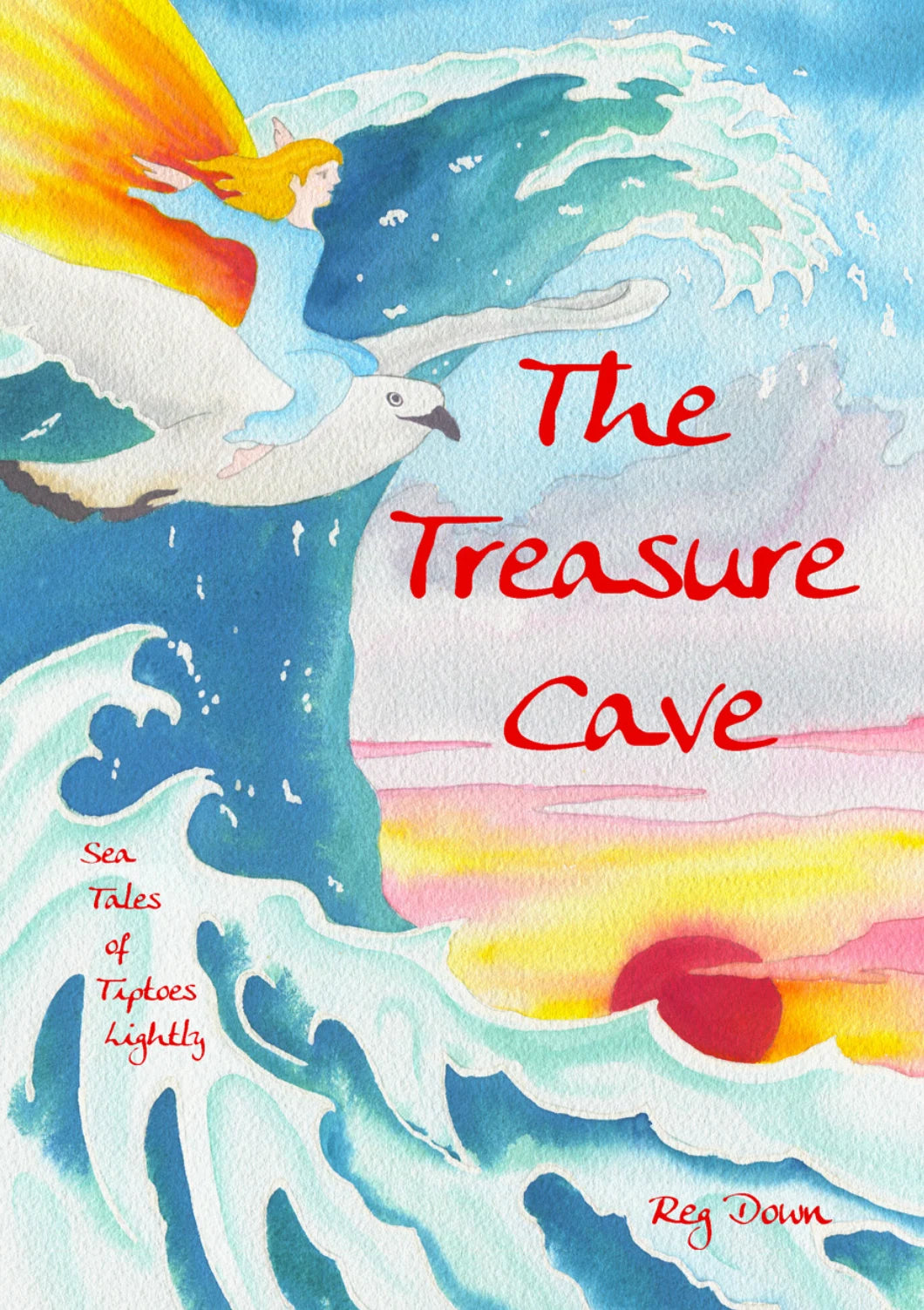 The Treasure Cave Sea Tales of Tiptoes Lightly by Reg Down - Alder & Alouette