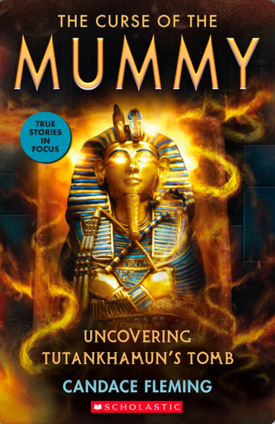 The Curse of the Mummy Scholastic Focus by Candace Fleming - Alder & Alouette