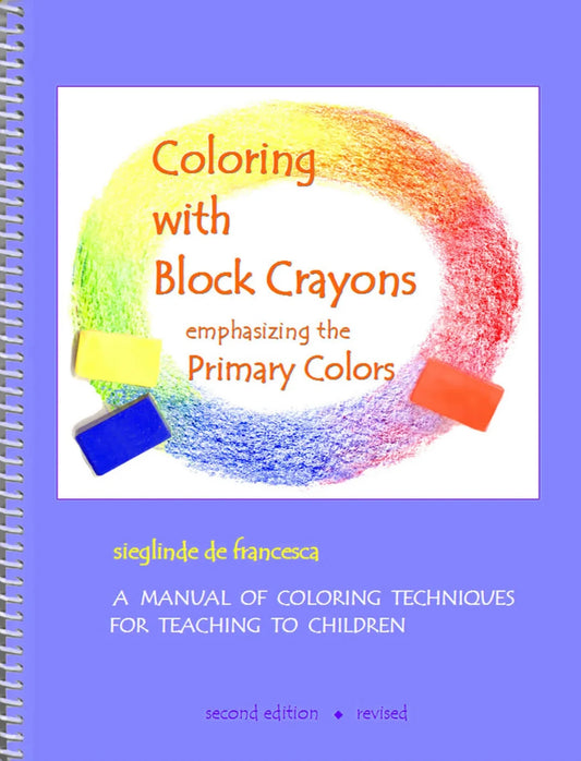 Coloring with Block Crayons by Sieglinde de Francesca - Alder & Alouette