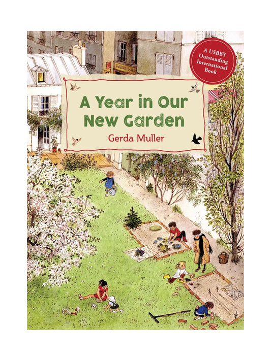 A Year in Our New Garden by Gerda Muller - Alder & Alouette