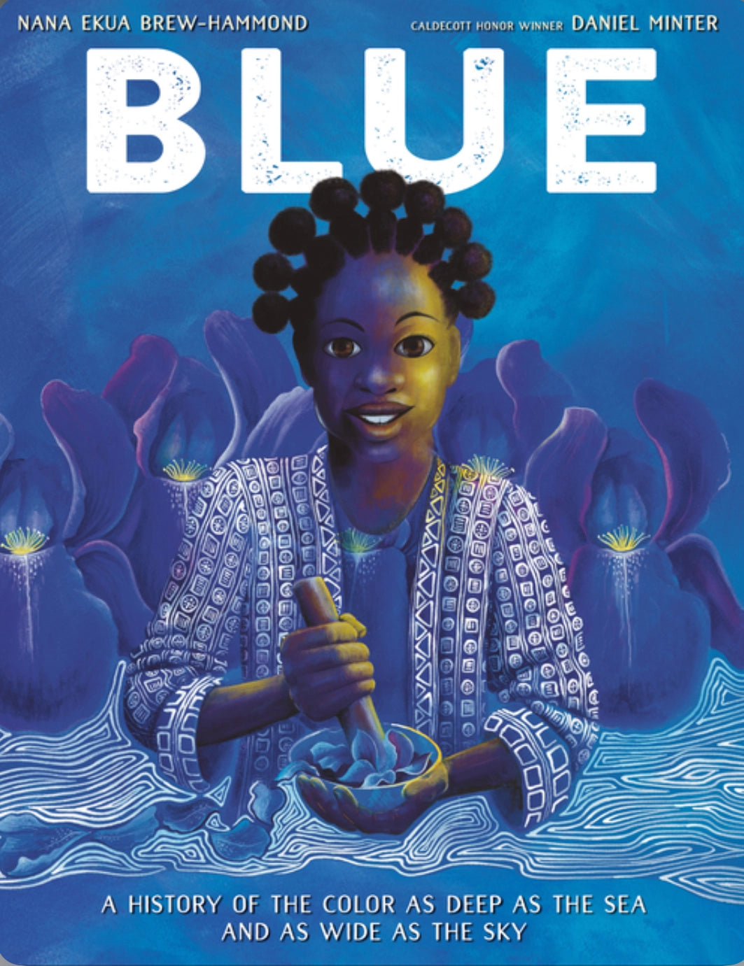 Blue: A History of the Color As Deep as the Sea and as Wide as the Sky - Alder & Alouette