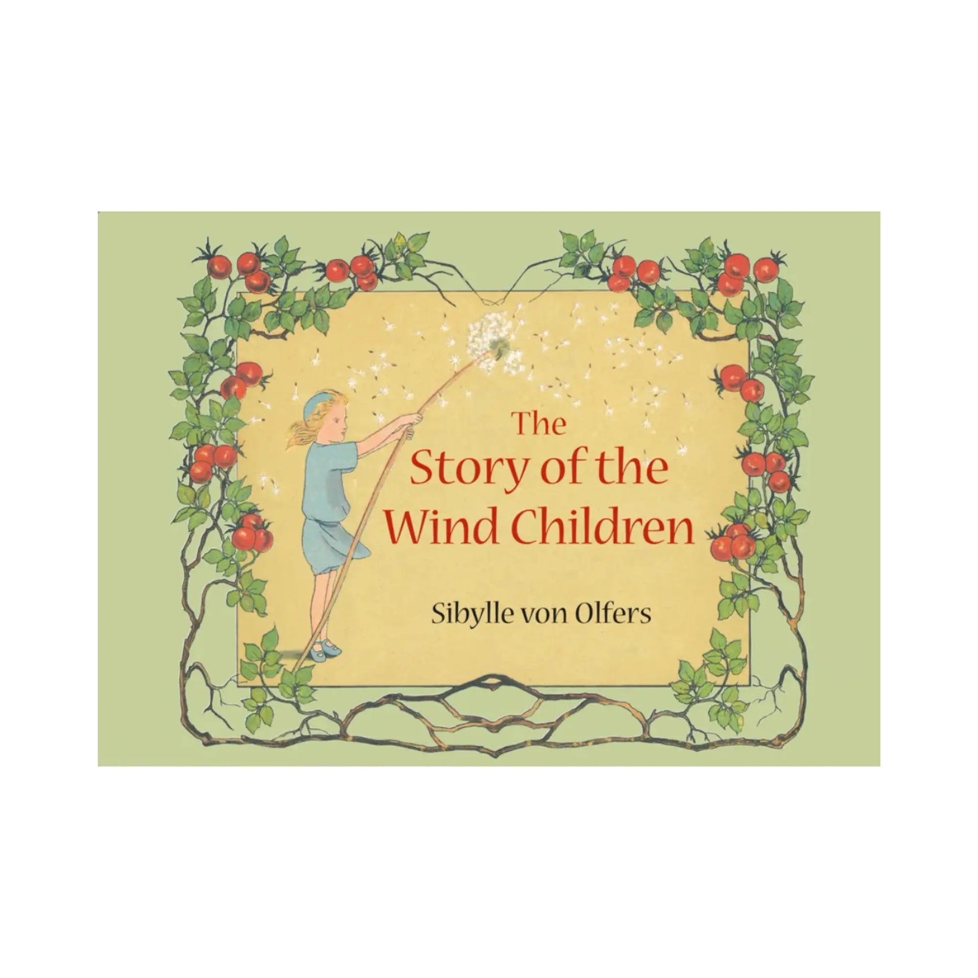 The Story of the Wind Children by Sibylle von Olfers