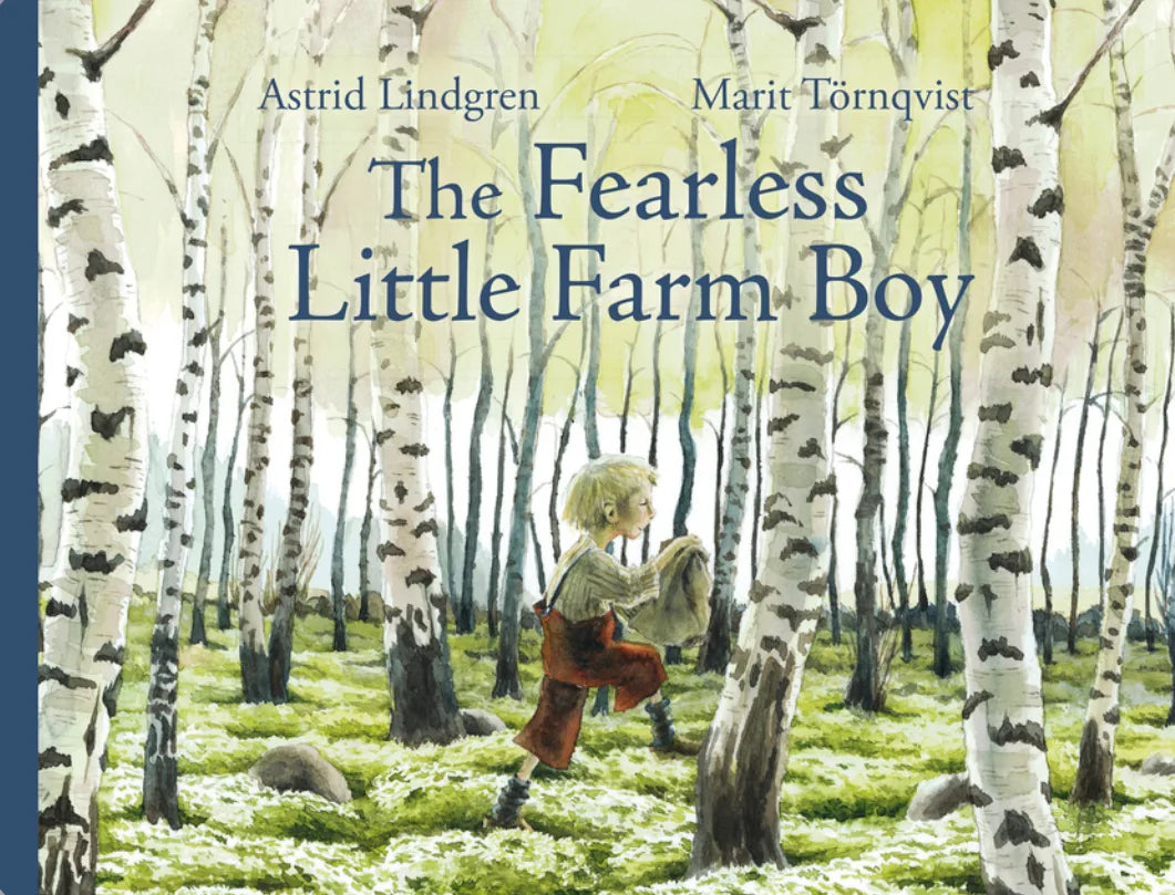 The Fearless Little Farm Boy by Astrid Lindgren - Alder & Alouette
