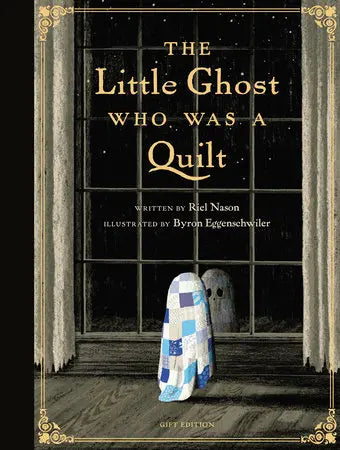 Book cover of 'The Little Ghost Who Was a Quilt' with a ghost and quilt design.