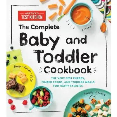 The Complete Baby and Toddler Cookbook - Alder & Alouette