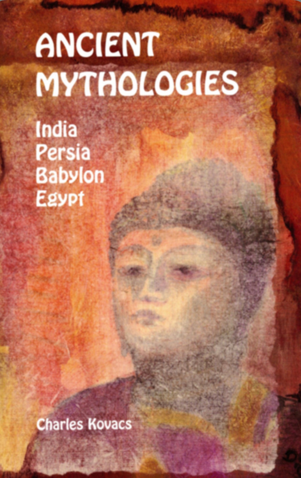 Ancient Mythology: India, Persia, Babylon, Egypt - Alder & Alouette