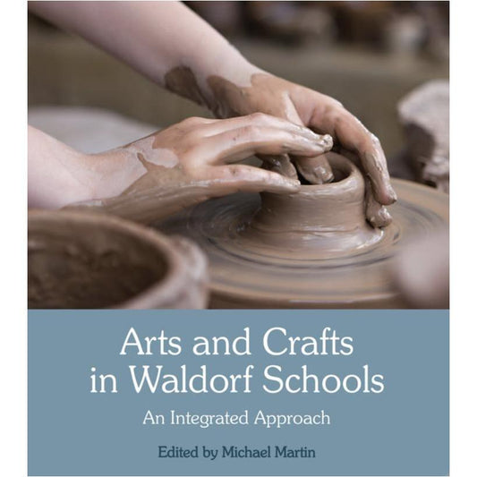 Arts and Crafts in Waldorf Schools - Alder & Alouette