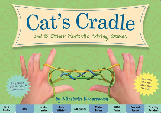 Cat’s Cradle and 8 Other Fantastic String Games - Alder & Alouette