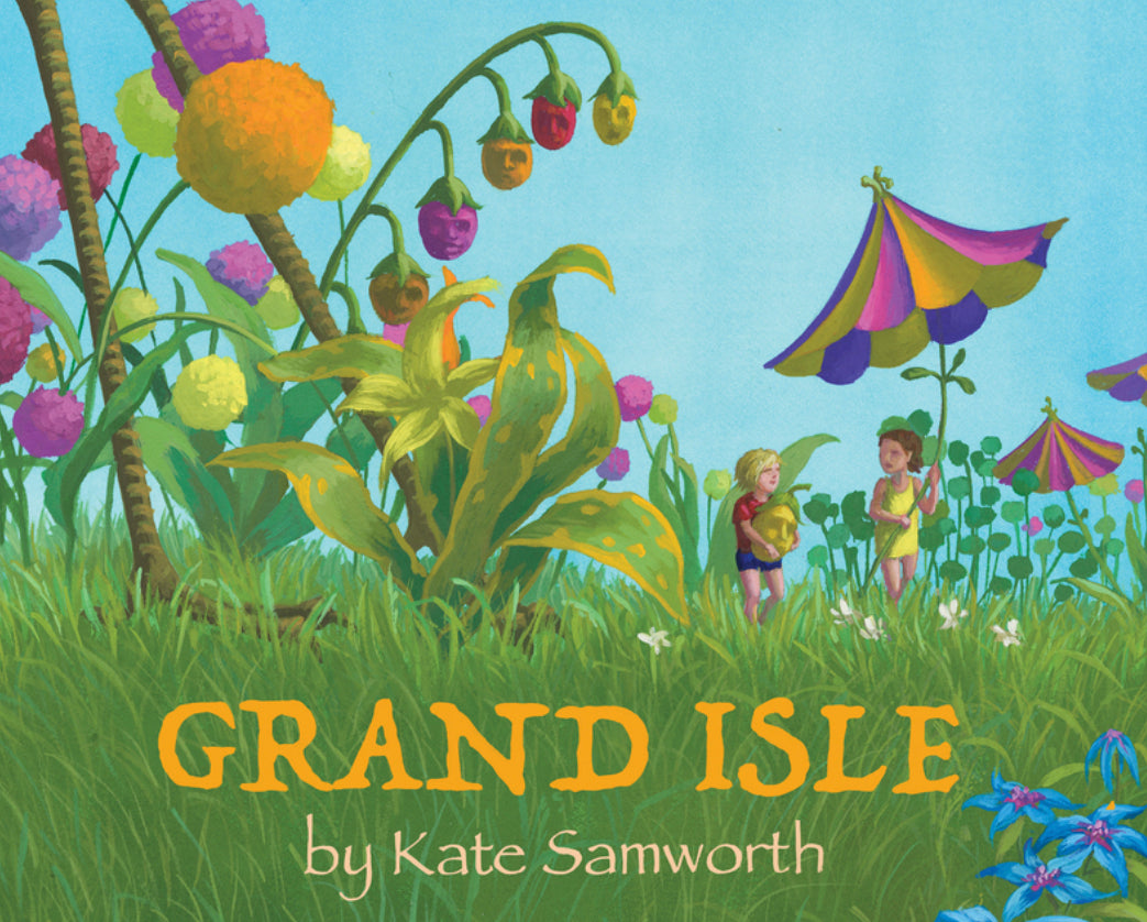 Grand Isle | Wordless Picture Book | Inspire Imagination | Ages 4 - 8