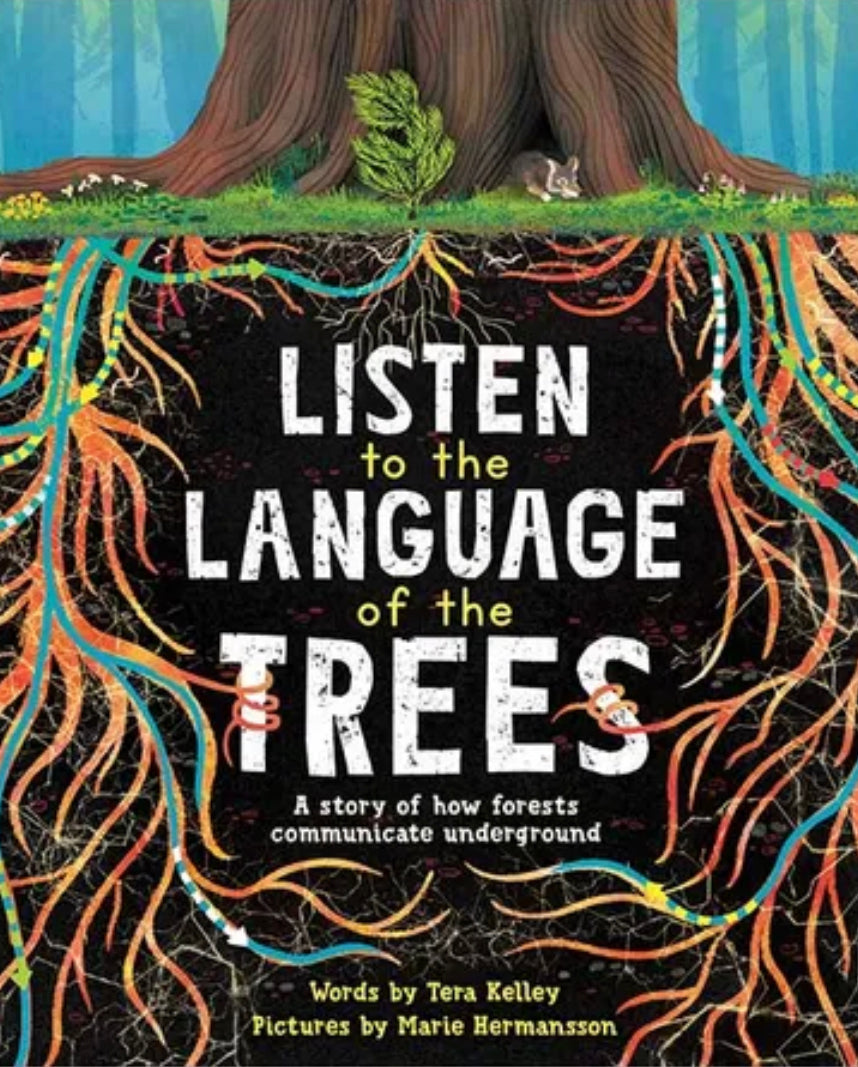 The Language of the Trees | Science Books for Kids - Alder & Alouette