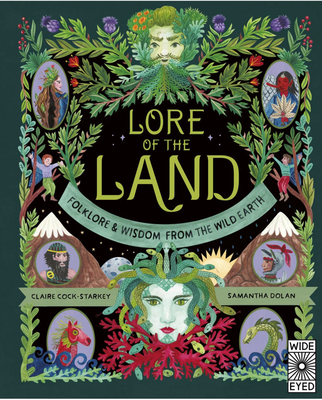 Lore of the Land: Folklore & Wisdom From the Wild Earth Childrens Books - Alder & Alouette