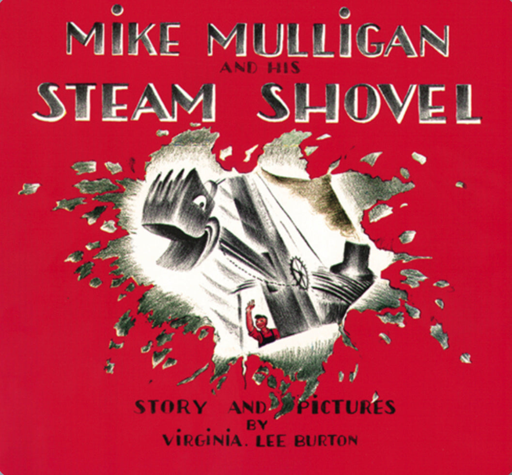 Mike Mulligan and His Steam Shovel, Anniversary Ed. - Alder & Alouette