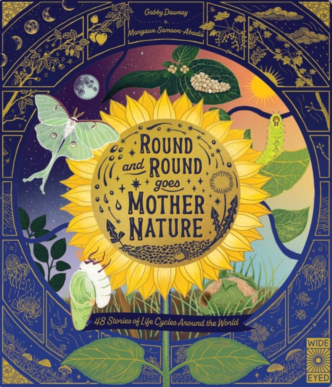 Round and Round Goes Mother Nature, 48 Life Cycles to Know in Nature  - Alder & Alouette