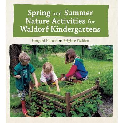 Dark Khaki Spring and Summer Nature Activities for Waldorf Kindergartens (Paperback)